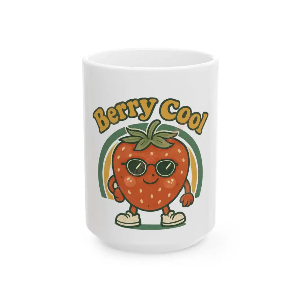 Berry Cool Ceramic Mug - Fun Strawberry Design | Perfect for Gifts Home Decor Summer Vibes Coffee Lovers 15oz Mug