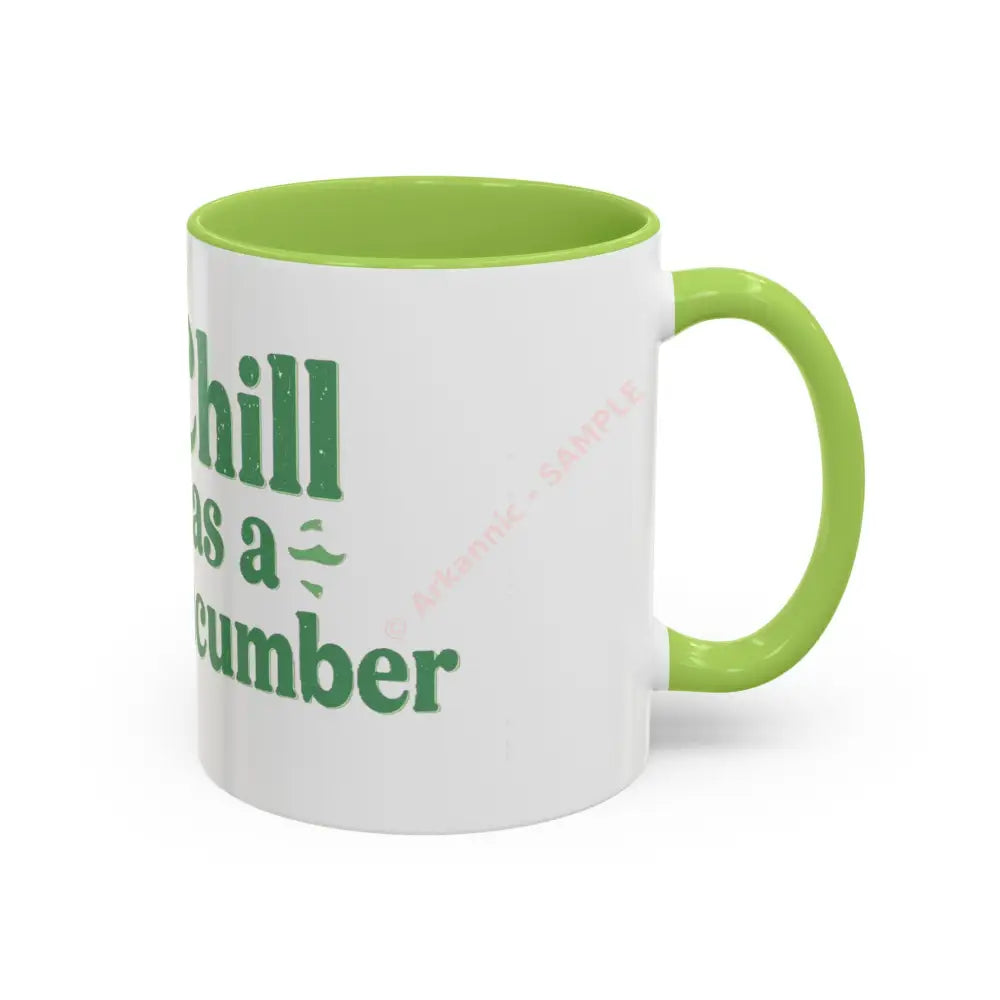 Chill as a Cucumber Coffee Mug | Funny Green Design | Cool Gift for Coffee & Tea Lovers Mug