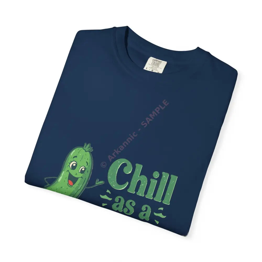 Chill as a Cucumber T-Shirt Funny T-Shirt Unisex Tee Gift for Him Gift for Her Relaxed Vibes Summer Fashion T-Shirt