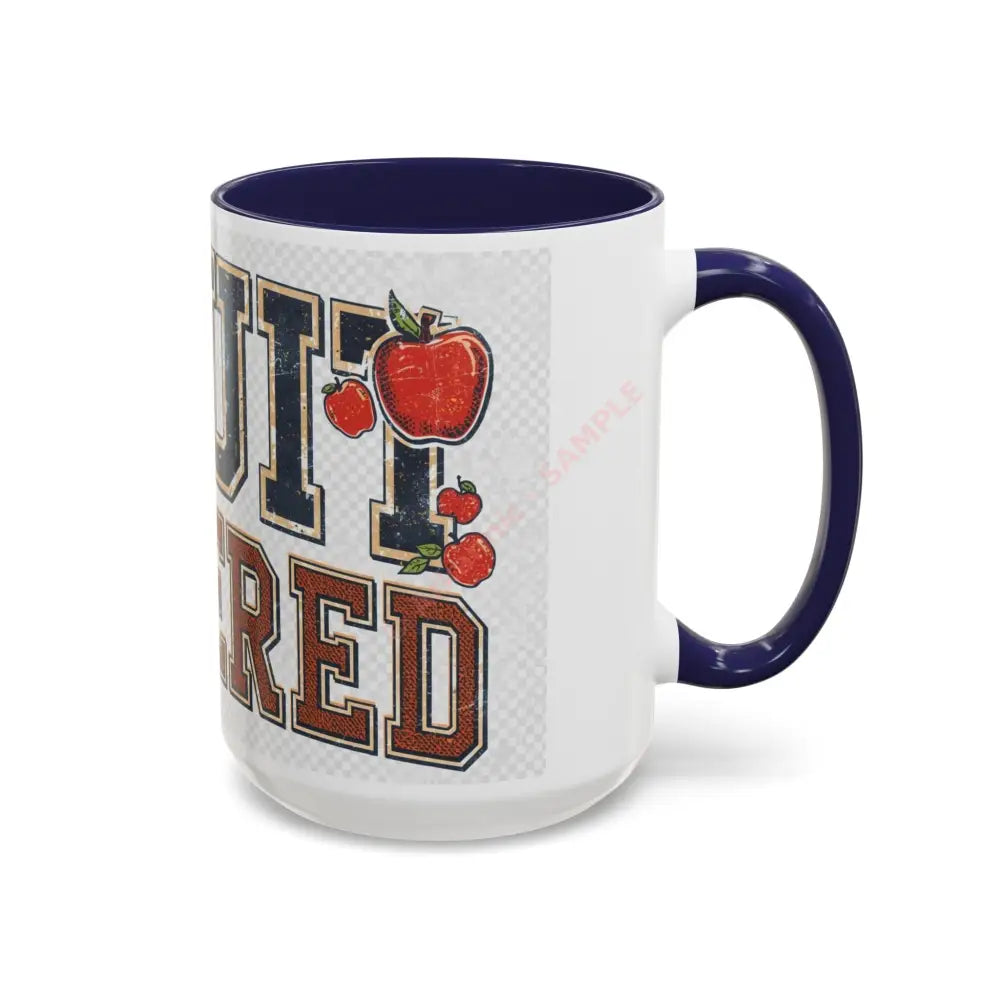 Fruit Powered Coffee Mug | Bold Motivational Mug for Coffee & Tea Lovers Mug