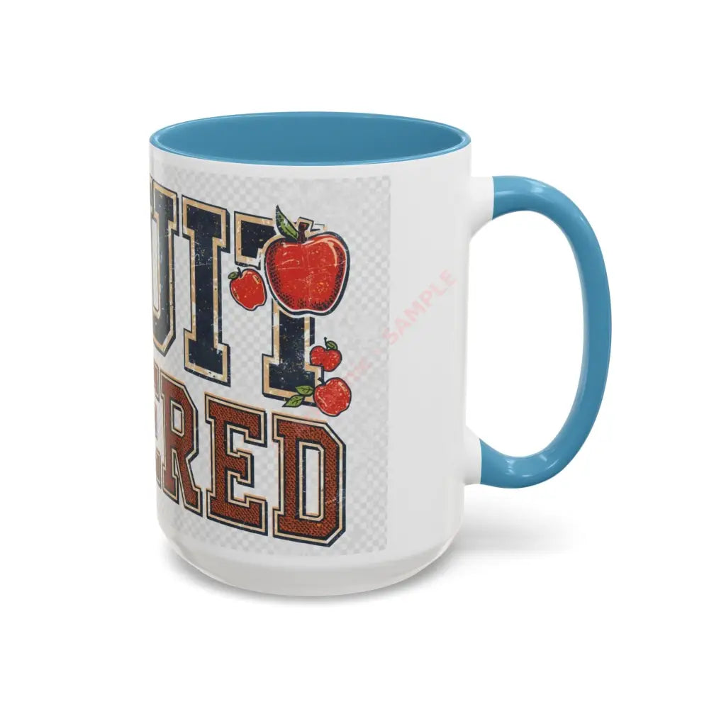 Fruit Powered Coffee Mug | Bold Motivational Mug for Coffee & Tea Lovers Mug