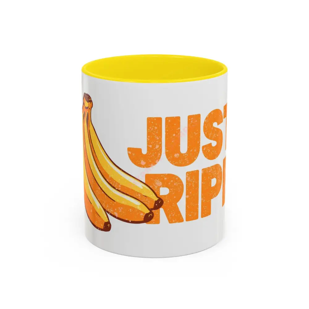 Just Ripe Coffee Mug | Funny Banana Design | Playful Gift for Coffee & Tea Lovers 11oz / Yellow Mug