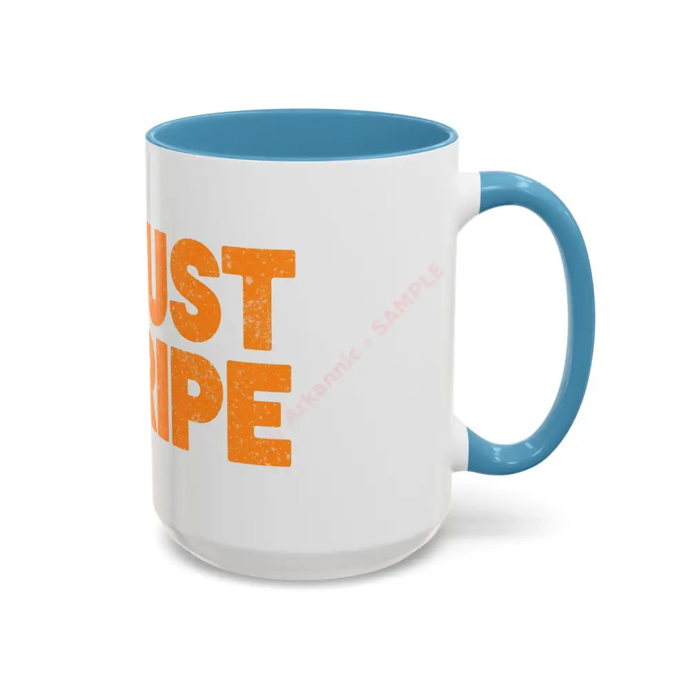 Just Ripe Coffee Mug | Funny Banana Design | Playful Gift for Coffee & Tea Lovers Mug
