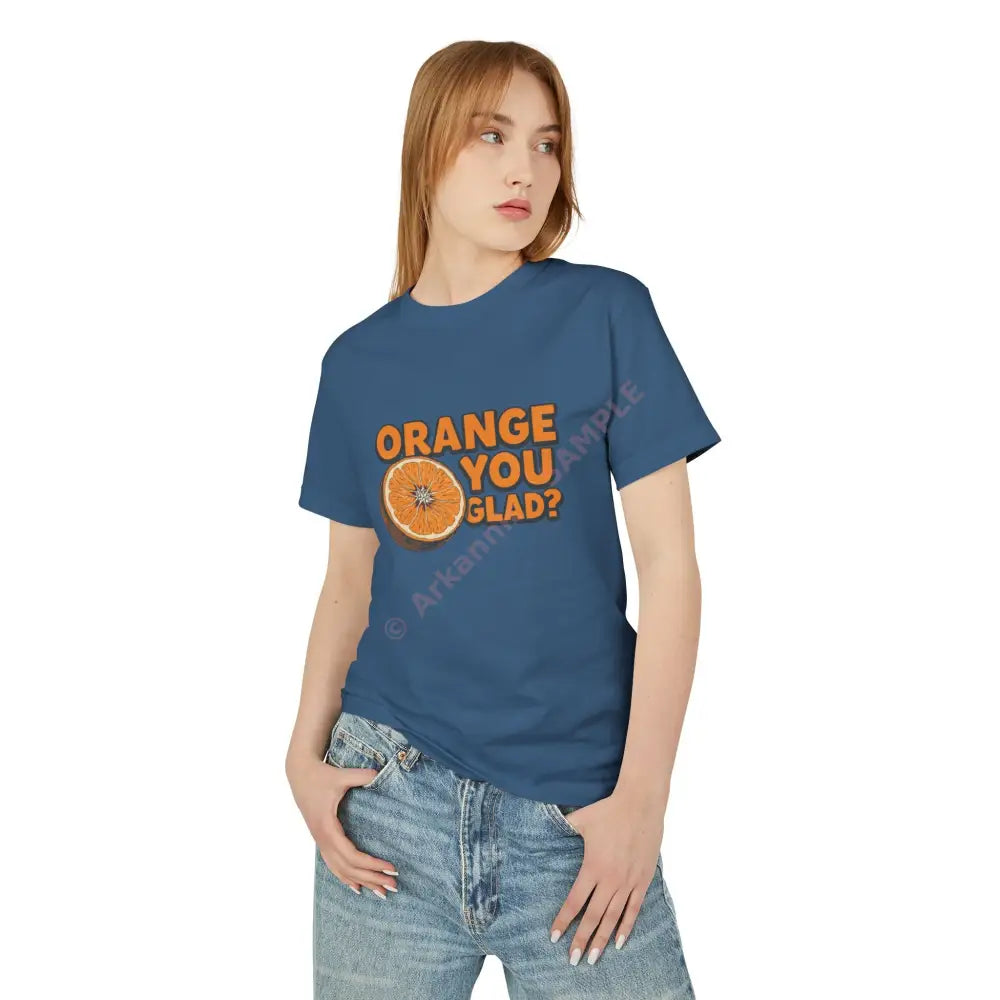 Orange You Glad? T-Shirt Design T-Shirt