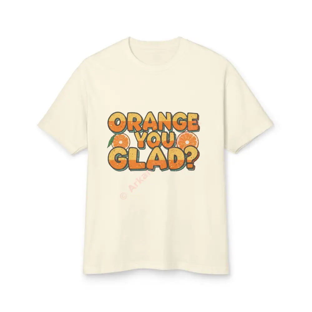 Orange You Glad? T-Shirt Orange Slice Illustration Faded Cream / S T-Shirt