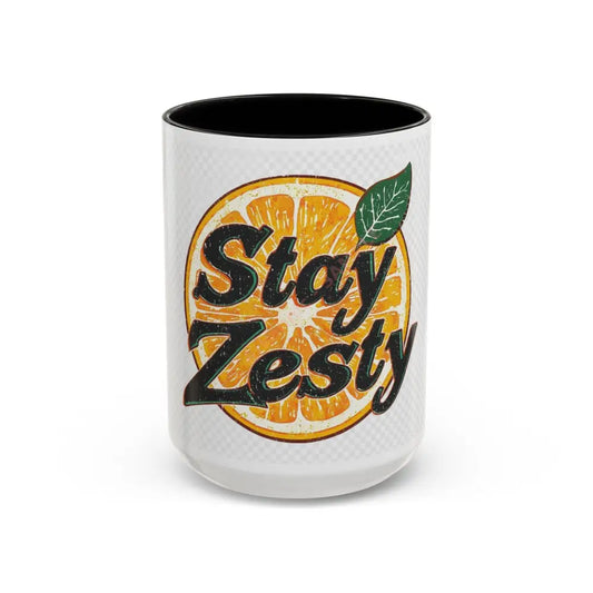 Stay Zesty Coffee Mug | Bold Orange Design | Fun Positive Gift for Coffee & Tea Lovers 15oz / Black Mug