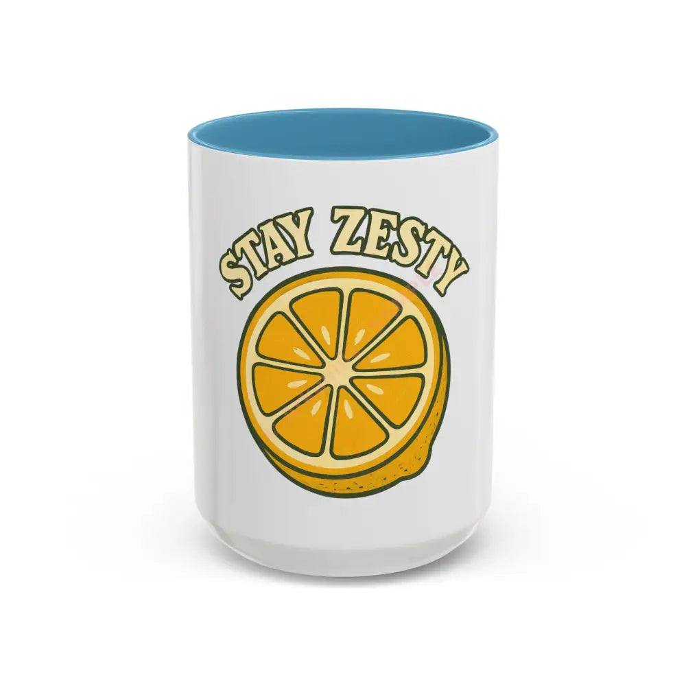 Stay Zesty Coffee Mug | Fun Lemon Design | Positive Gift for Coffee & Tea Lovers 15oz / Light Blue Mug