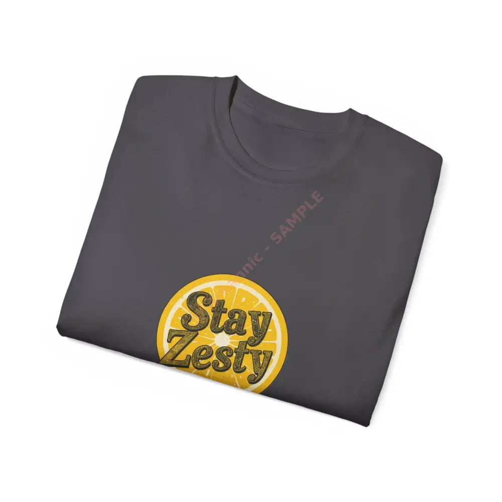 Stay Zesty Tee - Fun Unisex Cotton Shirt for Citrus Lovers Gifts for Friends Summer Vibes Casual Wear Trendy Top T-Shirt