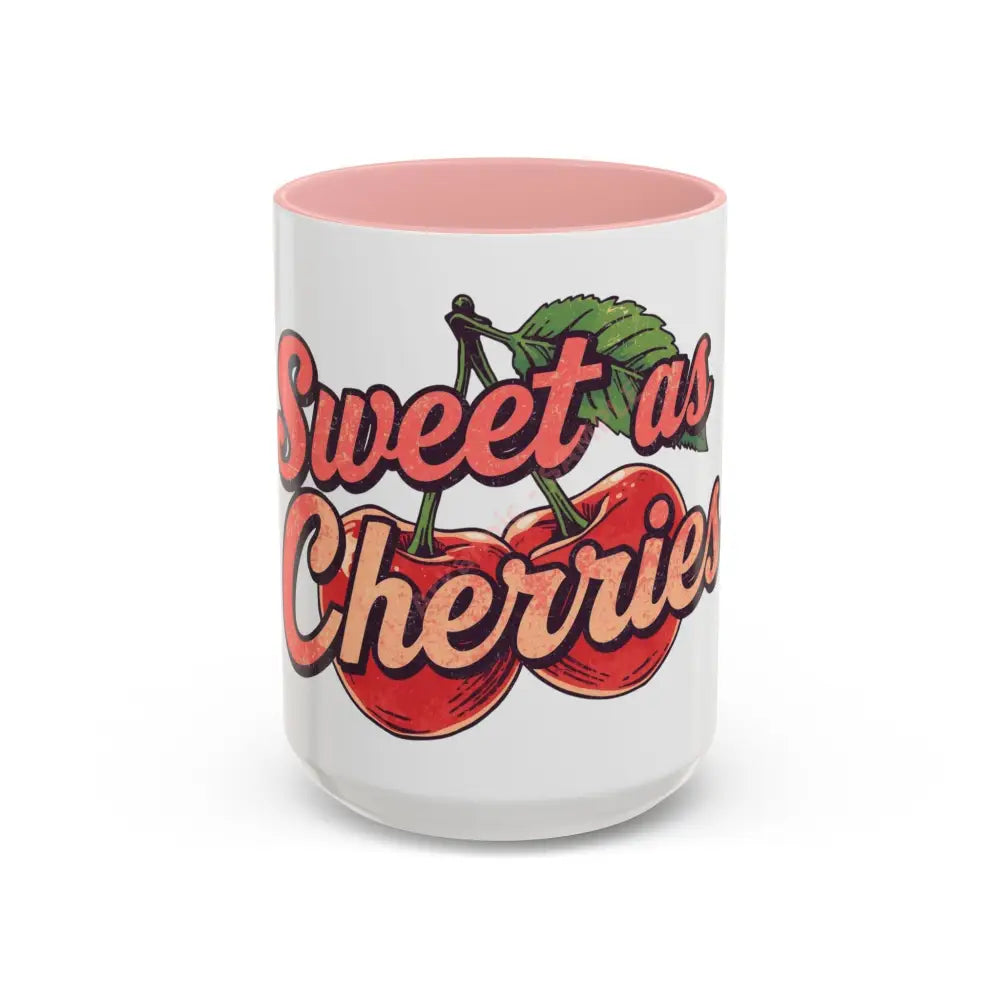 Sweet as Cherries Coffee Mug | Cute Retro Cherry Design | Positive Gift for Coffee Lovers 15oz / Pink Mug